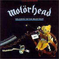 Motörhead : Welcome to the Bear Trap